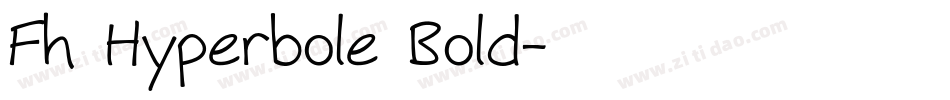 Fh Hyperbole Bold字体转换